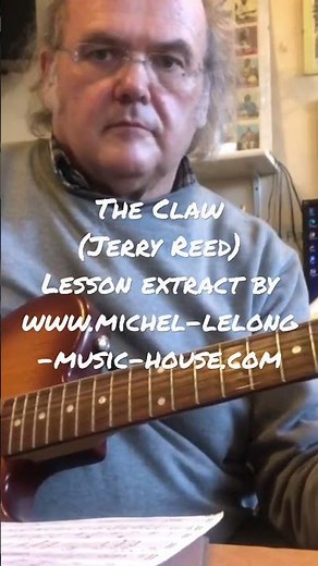 The Claw (Jerry Reed) Lesson extract by www.michel-lelong -music-house.com