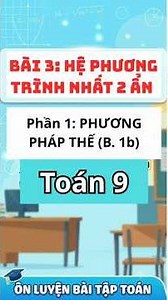 Toán 9 - 2k12 xps - Bài 3: Hệ Phương Trình bậc nhất 2 ẩn - Phần 1: Phương Pháp Thế (Bài 1b) #toan9