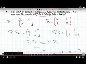 Dicussion on Permutation Matrices and examples where P1P2 equal/NOT Equal P2P1 Pr 2-7-9