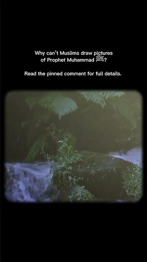 Why can’t Muslims draw pictures of Prophet Muhammad ﷺ?