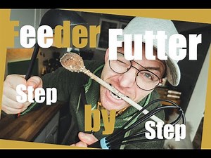 Angelfutter selber machen | Step by Step | kochen für Barben, Brassen & Co | Feeder - Futter