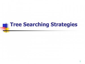 Tree Searching Strategies - SlideServe