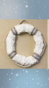 6K views · 35 reactions | Snowy Life Buoy Wreath Coastal Winter Dollar Tree DIY #dollartreediy #winterdiy #winterwreath #coastalwinter #craftybeach | Crafty Beach | Facebook