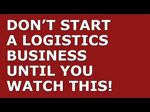 How to Start a Logistics Business | Free Logistics Business Plan Template Included