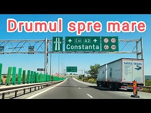 A2 - A4 | Bucuresti - Navodari | Drumul spre mare | August 2024