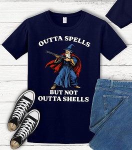 Out of Spells Not Out of Shells Shirt, Wizard Humor Graphic Tee, Fantasy Magic Meme T Shirt, Gamer Nerd Wizard Shirt, Funny Spellcaster Tee - Etsy