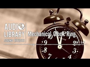 Mechanical Clock Ring - Sound Effect