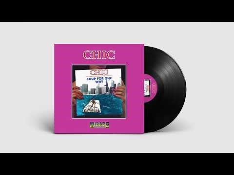 Chic - Soup For One