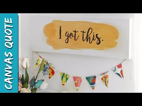 CANVAS QUOTE | DIY