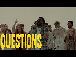 Questions by Maverick City Music
