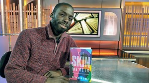 The Skin We're In, a new book by award-winning journalist, activist and author Desmond Cole, is a look at racism in Canada.