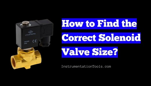 How to Find the Correct Solenoid Valve Size? - Inst Tools