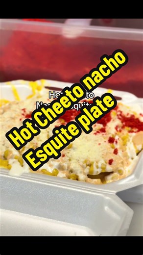 Hot Cheetos Esquite Nacho Plate 😮‍🔥🔥 If it ain’t messy, cheesy, and dripping… we don’t want it 😤 Tag someone who would DEVOUR this with you 👀👇 #HotCheetos #Esquite #NachoPlate #LoadedEats #SaborTropical