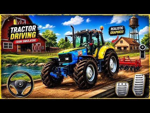Farming Tractor Simulator - Real Farming Tractor Walkthrough - Android GamePlay