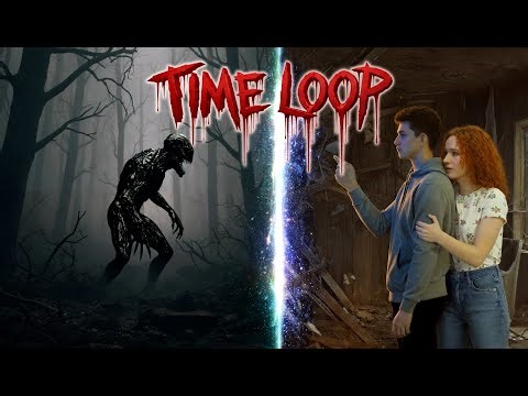 Time Loop | Episode1