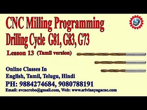 Cnc Milling Programming - Lesson13 - Cnc Drilling Cycle - G81 Cnc Code - G83 Cnc Code - G73 Cnc Code