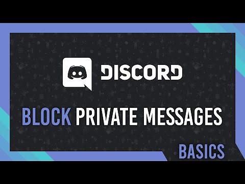 How to Block Direct Messages on Discord | Complete Basic Guide