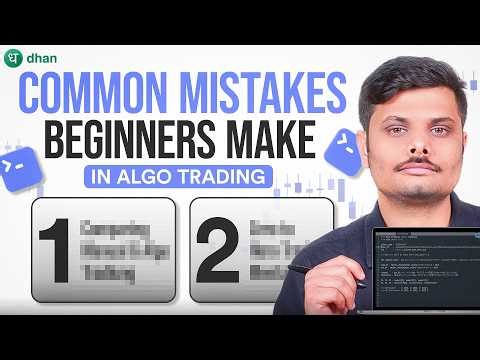 Common Mistakes Beginners Make in Algo Trading (Avoid These)