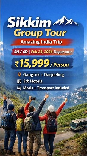 sikkim tour | sikkim group tour package | sikkim tourist places | gangtok tour | darjeeling tour