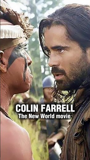 COLIN FARRELL MOVIE SCENE #thenewworld #colinfarrell #americanhistory