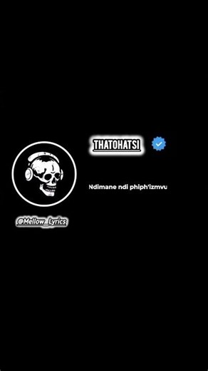 #lyrics #music #Thatohatsi
