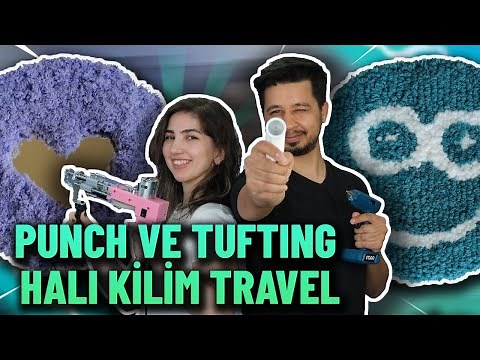 Punch ve Tufting Hobisine Başlangıç Rehberi - Halı Kilim Travel