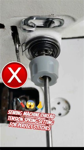 Sewing Machine Thread Tension Spring Setting Perfect Stitches #sewing #stitch #shorts😱🔧🪛#repair