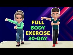 30-DAY KIDS FITNESS CHALLENGE – FULL BODY EXERCISE