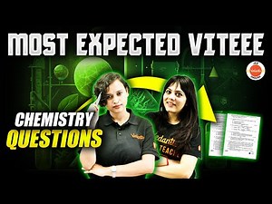VITEEE 2024 | Top Expected Questions From Chemistry | Nabamita & Durgesh Ma'am