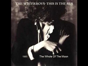 The Waterboys - The Whole Of The Moon (1985) Lyrics