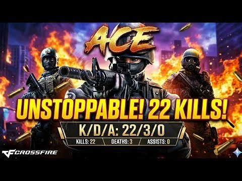 CROSSFIRE LEGENDS | UNSTOPPABLE GAMEPLAY‼️ 22 KILL ‼️