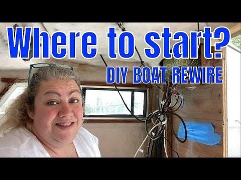 DIY: How to Rewire a Boat (when you have no idea how to rewire a boat)