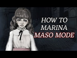 Steam Community :: Video :: Marina Maso Mode "Guide" - Fear & Hunger Termina