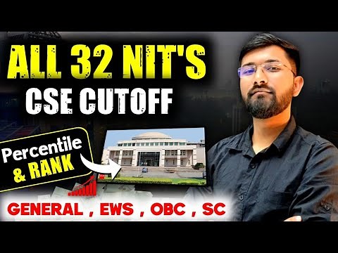 🔥All NIT CSE Cutoff 2026 | Percentile & Rank (Gen, EWS, OBC, SC, ST) | AI & HS Quota