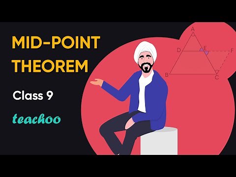 Mid Point Theorem Class 9 (with Proof) - Theorem 8.9 Class 9 - Teachoo