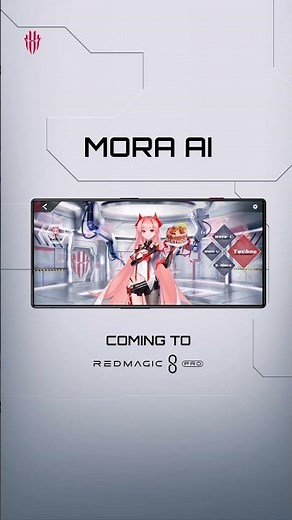 REDMAGIC 8 Pro: Mora AI is coming!