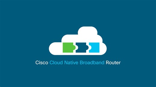 Cisco Cloud Native Broadband Router (cnBR) - Cisco Video Portal