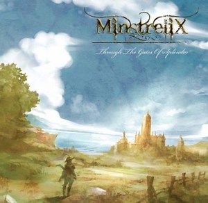 Minstrelix - Through The Gates Of Splendor