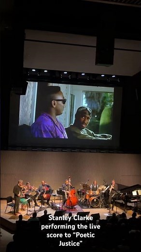 Stanley Clarke performs his score to ‘Poetic Justice’ live at the SFJAZZ Center!