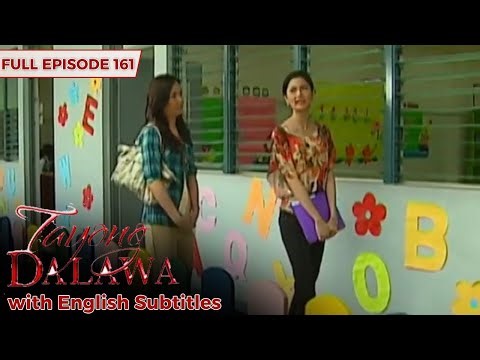 [ENG SUBS] Full Episode 161 | Tayong Dalawa