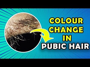 Get rid of colour change in pubic hair and under arm hair (Trichomycosis)