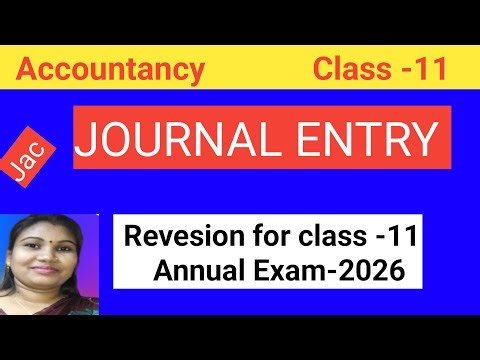 Journal Entry Class-11#commercewithswati commerce with swati @commercewithswati