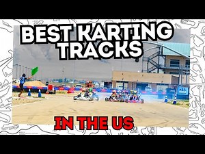 Top 5 BEST Karting tracks (In the US)