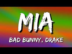 Bad Bunny feat. Drake - Mia (Letra\\Lyrics)