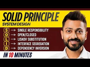 SOLID Principles in System Design | Complete Explanation