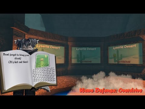 An Unofficial Guide for Lyseria Desert || Wave Defense: Overdrive