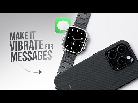 How to Get Apple Watch to Vibrate for Messages (tutorial)