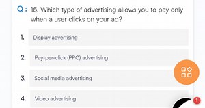 Q : 15. Which type of advertising allows you to pay only when a... | Filo