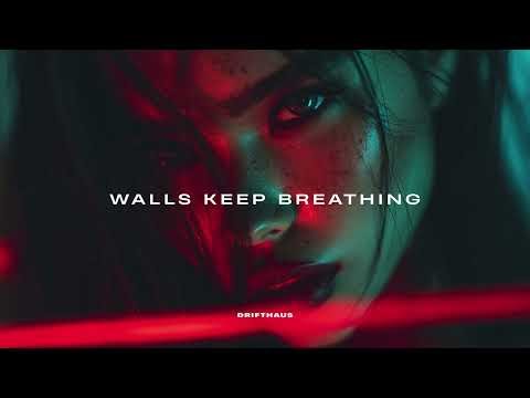 Walls Keep Breathing — DEEP HOUSE