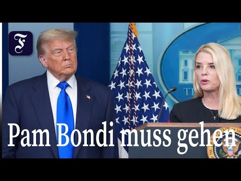 Trump entlässt Justizministerin wegen Epstein-Akten